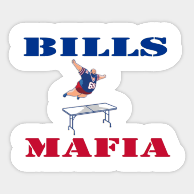 Bills Mafia Table Bills Mafia Sticker TeePublic